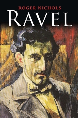 Ravel by Roger Nichols