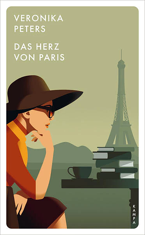 Das Herz von Paris by Veronika Peters