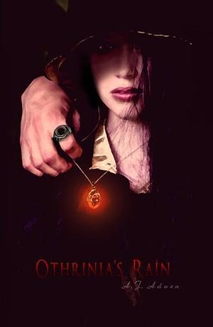 Othrinia's Rain by A.J. Adwen