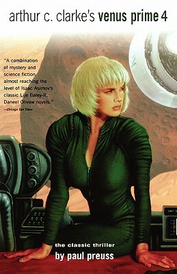 Arthur C. Clarke's Venus Prime Vol. 4 by Paul Preuss