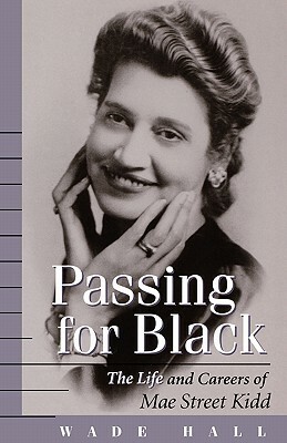 Passing for Black-Pa by Wade Hall