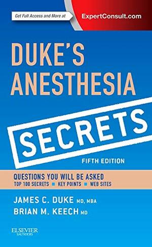 Anesthesia Secrets with Student Consult Online Access by James C. Duke