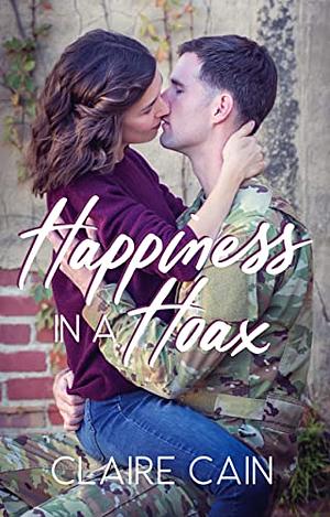 Happiness in a Hoax by Claire Cain
