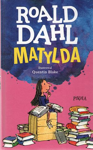 Matylda by Roald Dahl