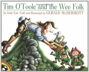 Tim O'Toole and the Wee Folk by Gerald McDermott