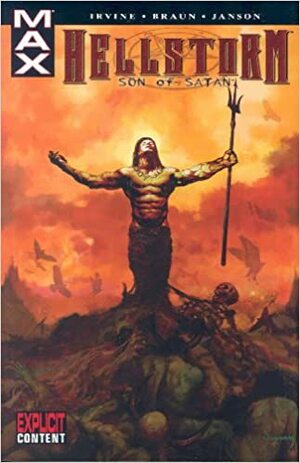 Hellstorm: Son Of Satan - Equinox by Alexander C. Irvine, Russell Braun