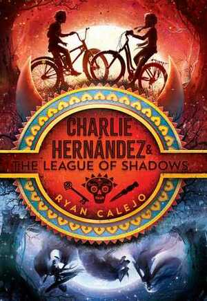 Charlie Hernándezthe League of Shadows by Ryan Calejo
