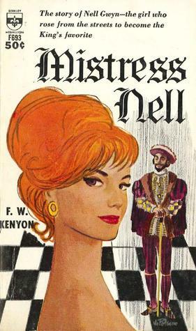 Mistress Nell by F.W. Kenyon