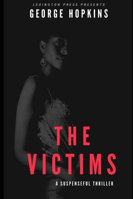 The Victims by George Hopkins