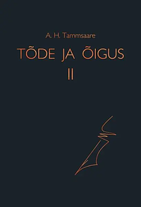 Tõde ja õigus II by A.H. Tammsaare