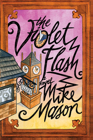 The Violet Flash by Mike Mason