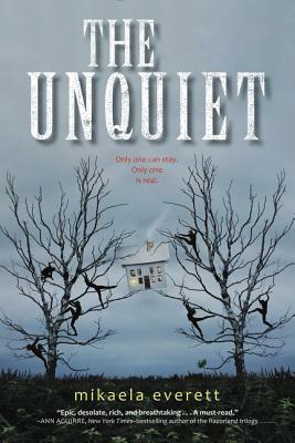 The Unquiet by Mikaela Everett