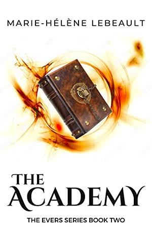 The Academy by Marie-Hélène Lebeault