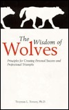 Wisdom of Wolves by Twyman L. Towery