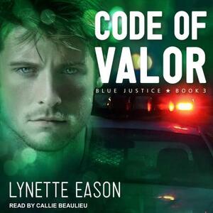 Code of Valor by Lynette Eason