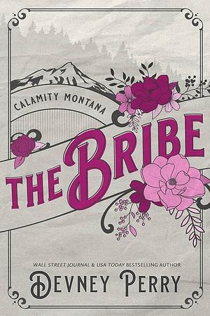 The Bribe by Willa Nash, Devney Perry