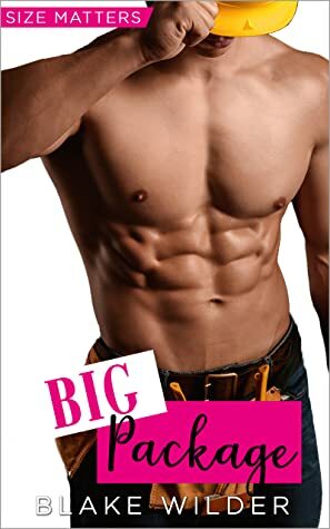 Big Package by Blake Wilder