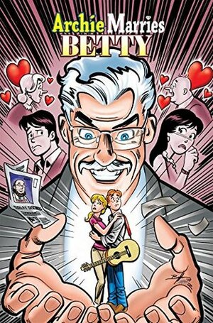Archie Marries Betty #3 by Stan Goldberg, Bob Smith, Michael E. Uslan
