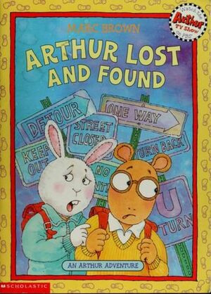 Arthur Lost And Found by Marc Brown