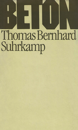 Beton by Thomas Bernhard