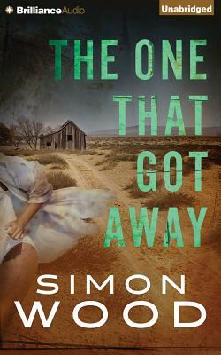 The One That Got Away by Simon Wood