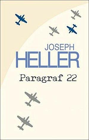 Paragraf dwadzieścia dwa by Joseph Heller