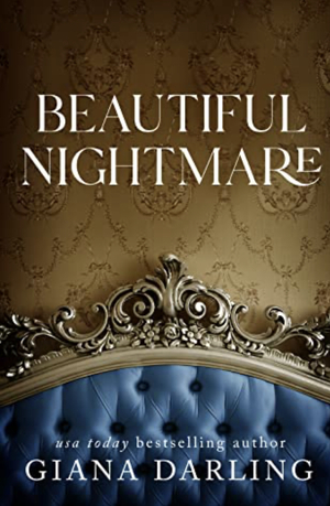 Beautiful Nightmare by Giana Darling