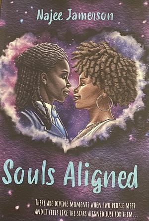 Souls Aligned by Najee Jamerson