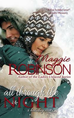 All Through the Night: a holiday story by Maggie Robinson
