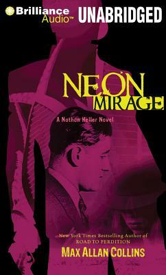 Neon Mirage by Max Allan Collins