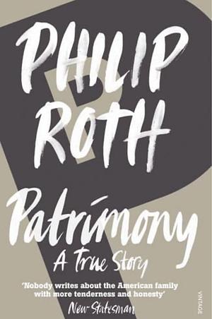 Patrimony by Philip Roth