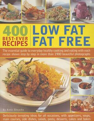 400 Best-Ever Recipes: Low Fat, Fat Free by 