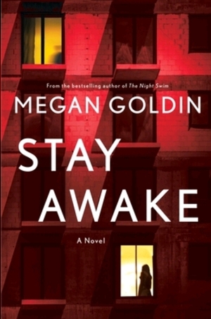 Stay Awake by Megan Goldin