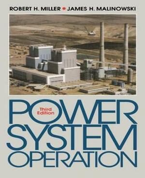 Power System Operation by Robert H. Miller, James H. Malinowski