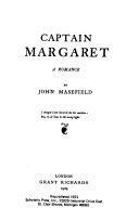 Captain Margaret: A Romance by John Masefield