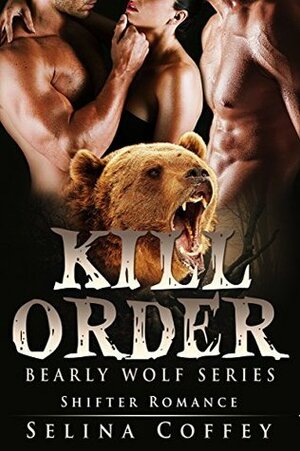 Kill Order by Selina Coffey