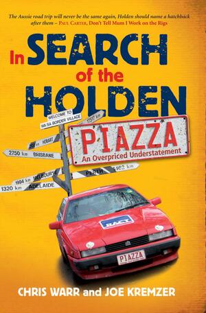 In Search Of The Holden Piazza by Chris Warr, Joe Kremzer