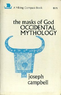 Historical Atlas World Myth, Vol 3 by Joseph Campbell