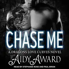 Chase Me by Aidy Award