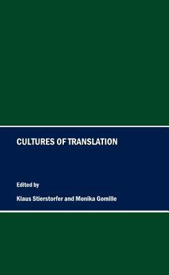 Cultures of Translation by 