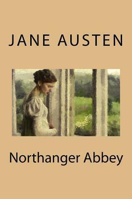 Northanger Abbey by Jane Austen