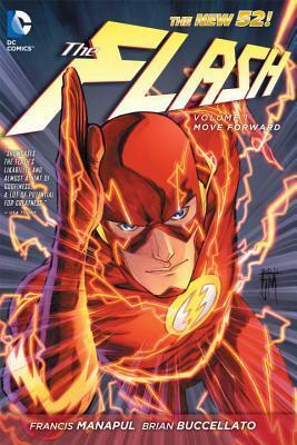 The Flash, Volume 1: Move Forward by Brian Buccellato, Francis Manapul