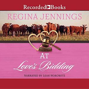 At Love's Bidding by Regina Jennings