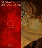 Gustav Klimt: Life and Work by Susanna Partsch