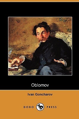 Oblomov (Dodo Press) by Ivan Goncharov