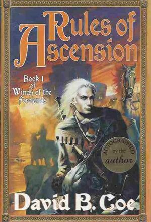 Rules of Ascension by David B. Coe