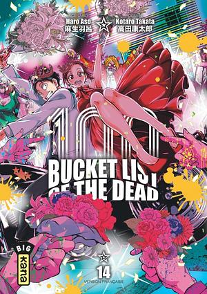 Bucket List of the dead - Tome 14 by Kotaro Takata, Haro Aso