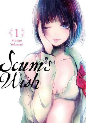 Scum's Wish, Vol. 1 by Mengo Yokoyari