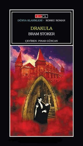 Drakula by Bram Stoker