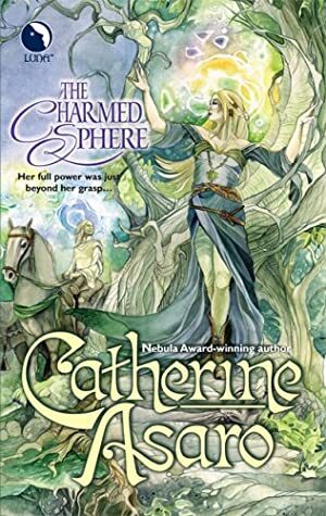 The Charmed Sphere by Catherine Asaro